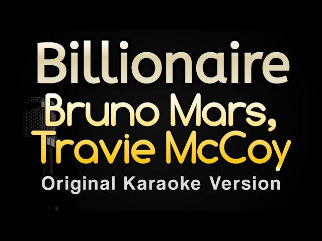 Billionaire - Bruno Mars, Travie McCoy (Karaoke Songs With Lyrics - Original Key)