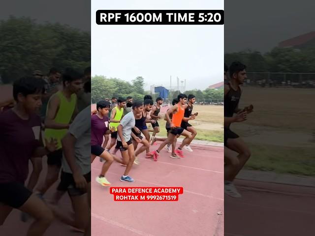 RPF 1600M time 5:20 PARA DEFENCE ACADEMY ROHTAK #rpf #rpfconstable #indianmilitary