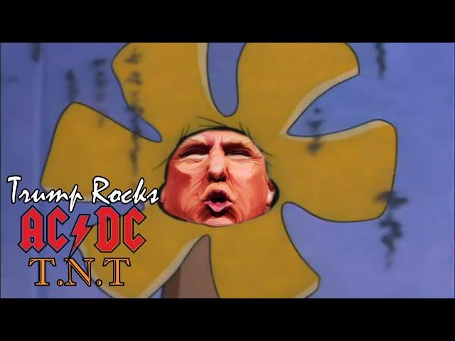 Trump Rocks - T.N.T. (AC/DC)