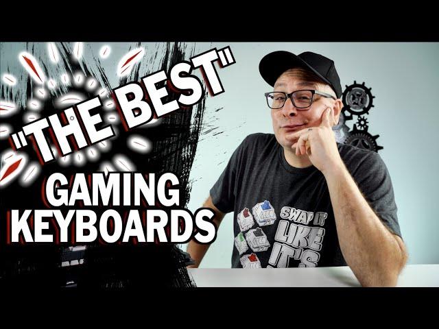 "THE BEST" Gaming Keyboards 2020/2021