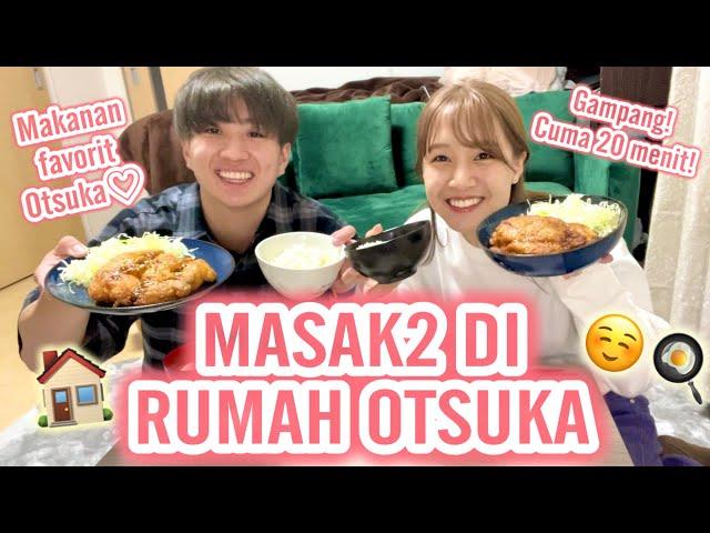 DIAJARIN MASAK SAMA OTSUKA BIKIN "CHICKEN NANBAN"!!! CALON AYAH IDAMAN NIH