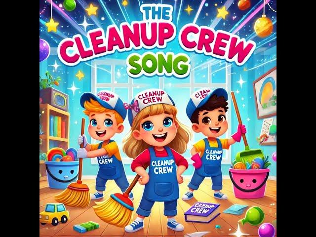 The Cleanup Crew #kidssongs #kidslearning  #childrenssongs #cocomelon #childrensmusic