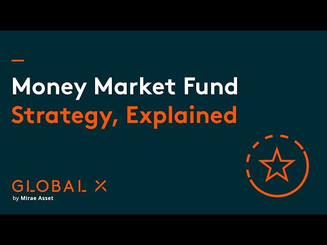 Global X USD Money Market ETF｜What is a Money Market Fund and How Does it Work?｜3137