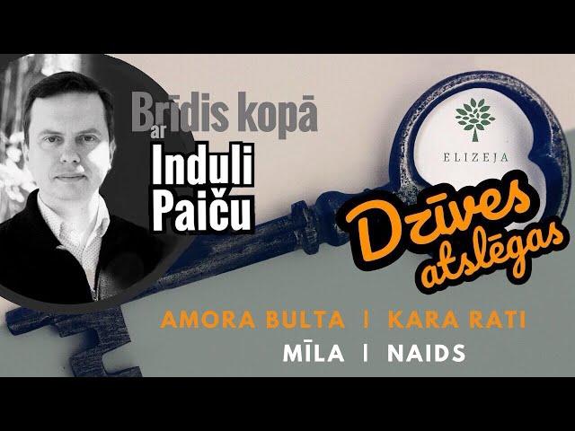 Brīdis kopā (10.06.2024) – DZĪVES ATSLĒGAS IX – Amora bulta | Kara rati