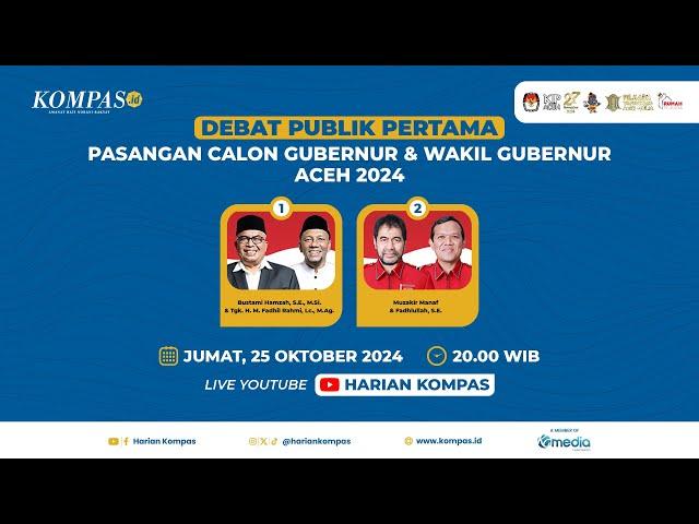 Debat Publik Pertama Pasangan Calon Gubernur & Wakil Gubernur Aceh 2024