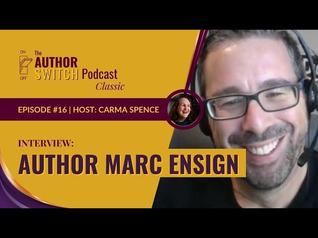 Guest Marc Ensign on Creating a Movement