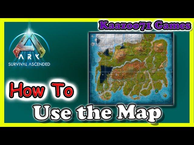 How to Use the MAP Ark Survival Ascended 