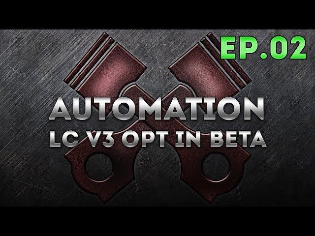 Automation LC V3, Archana Shitboxes Ep.02