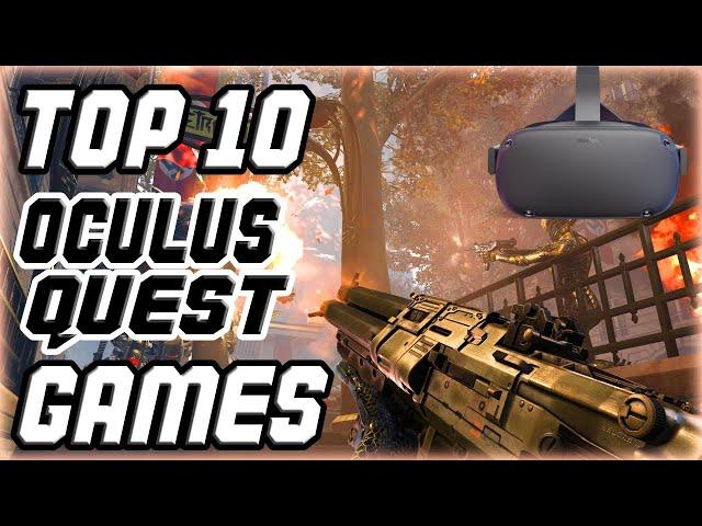 Top Oculus Quest Games 2020! Oculus Quest 2 Games! Top 10 Oculus Quest Games of 2020!