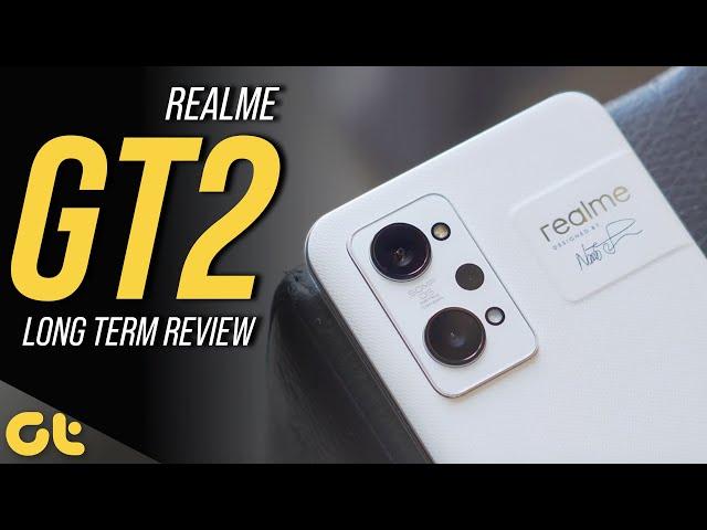 Realme GT2 Long Term Review: Still Worth It? | Watch This Before Buying! | GTR