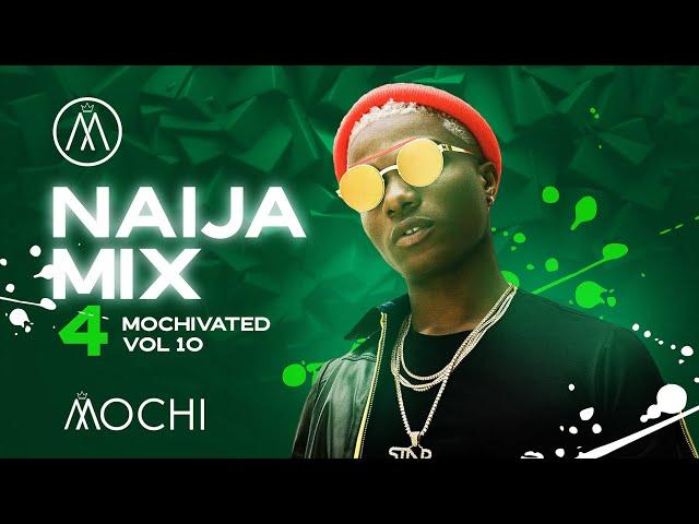 BEST NAIJA AFROBEAT VIDEO MIX 2020 - DJ Mochi Baybee  [Davido, Yemi, Wizkid, Burna boy, Tekno]