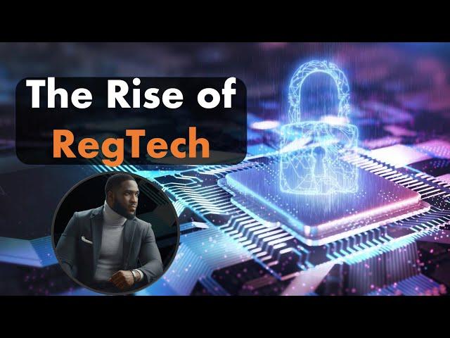 REGTECH :  NEXT BIG FINTECH FRONTIER EXPLAINED