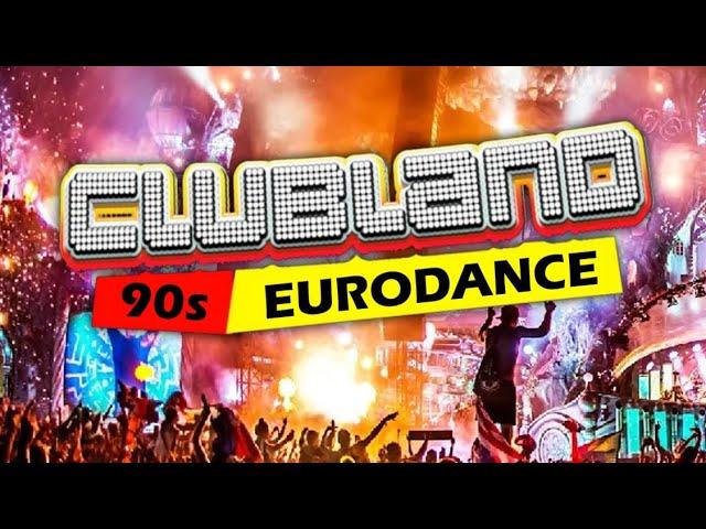 90s Eurodance Remixes | Clubland Mix