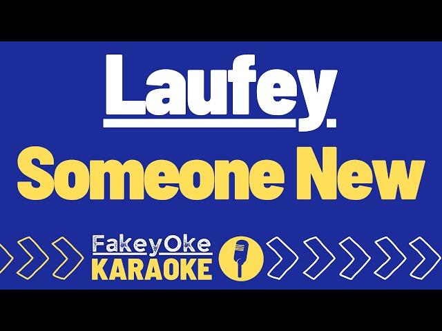 Laufey - Someone New [Karaoke]