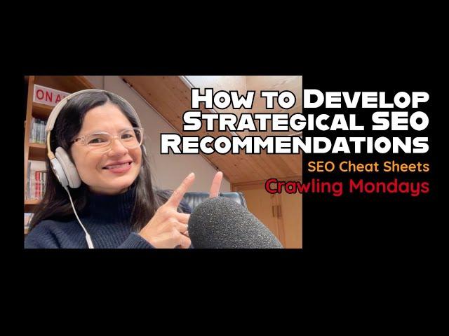 How to Make your SEO recommendations Strategical - SEO Cheat Sheet