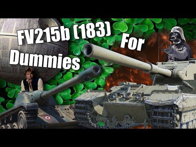 WoT || FV215b (183) For Dummies