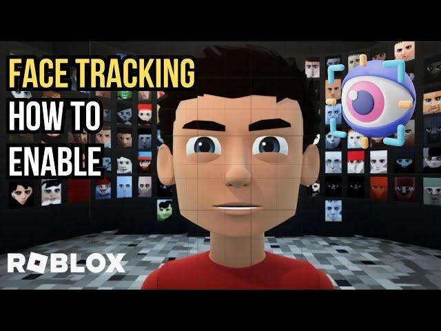 Face Tracking on Roblox: How-To