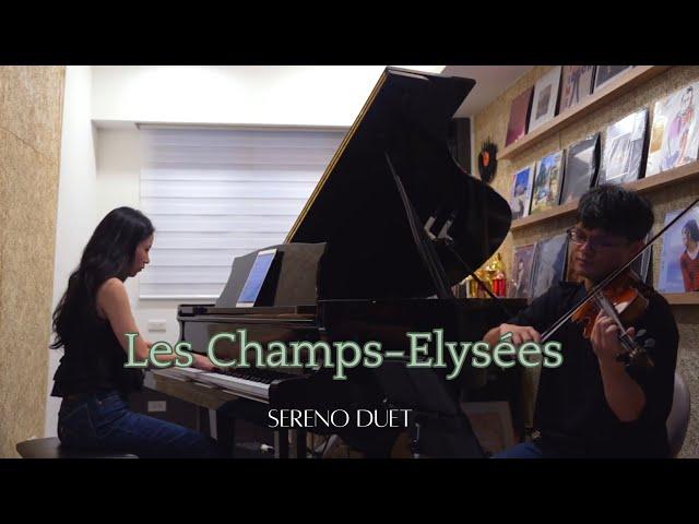 Les Champs-Elysées｜《香榭大道》 -Sereno Duet