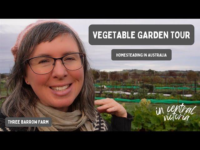 Vegetable Garden Tour, Victoria Australia, Zone 9B, August