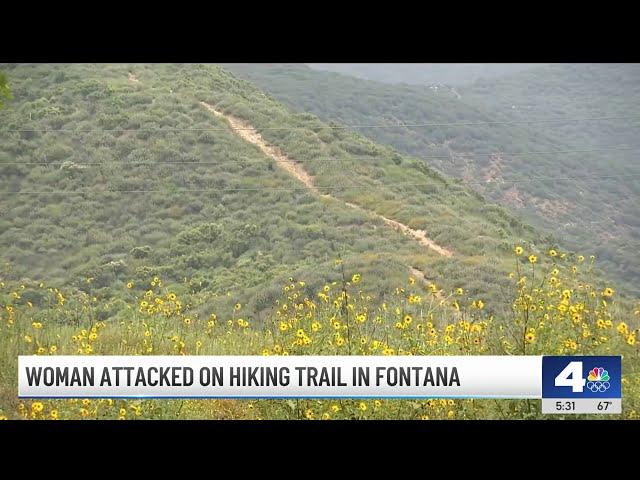 Woman attacked on hiking trail in Fontana