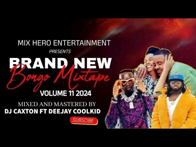 BRAND NEW BONGO MIX 2024 VOL.11 | DJ COOLKID X DJ CAXTON | DIAMOND,PHINA,JAY MELODY,MARIO,KUSAH