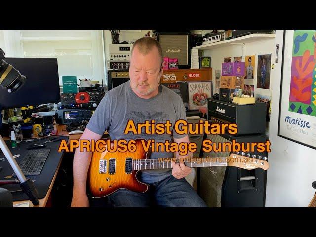 Artist Guitars: APRICUS6 Vintage Sunburst