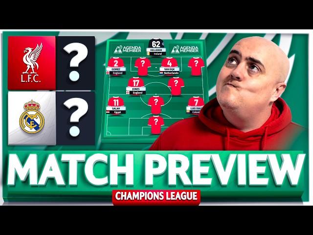 LIVERPOOL vs REAL MADRID! Starting XI Prediction & Preview