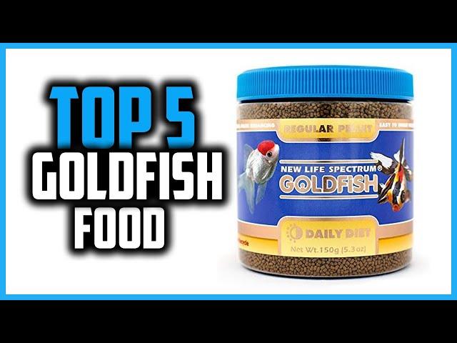 Top 5 Best Goldfish Food in 2023