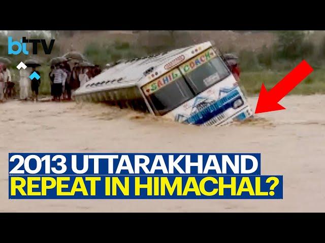 Devastating Floods Engulf Mountain State, 2013 Uttarakhand Deluge Re-run In 2023?