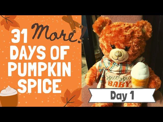 31 More Days of Pumpkin Spice | Day 1: Build-A-Bear