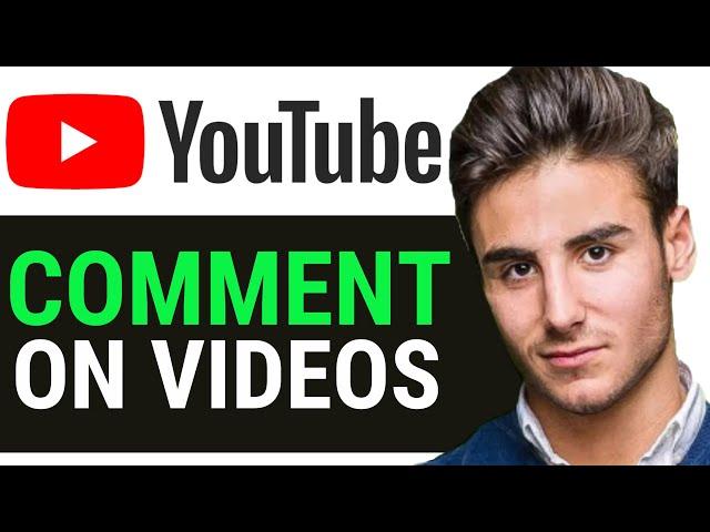 HOW TO COMMENT ON YOUTUBE VIDEOS ON COMPUTER 2025 FULL GUIDE