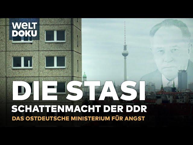 DIE STASI IN DER DDR: Wie das Ministerium für Staatssicherheit Ostdeutschland regierte | WELT DOKU