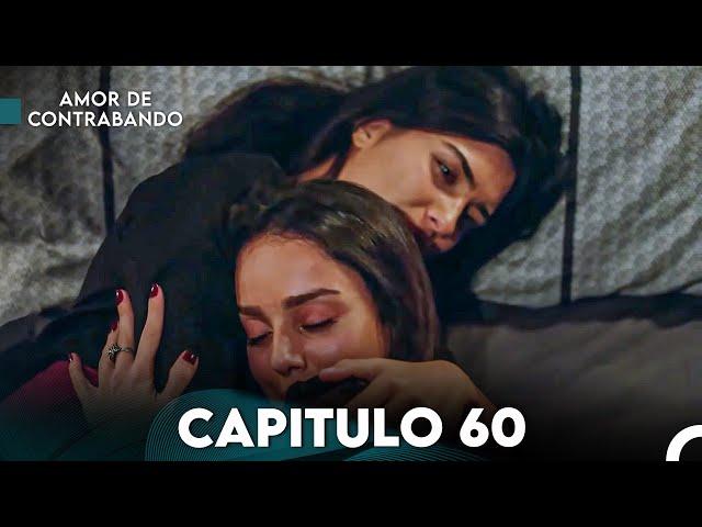 Amor De Contrabando Capitulo 60 (Doblada En Español)