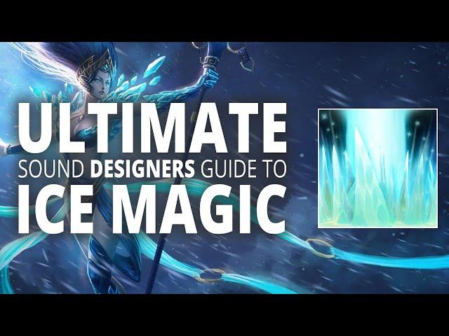 Ice Magic Sound Design Tutorial