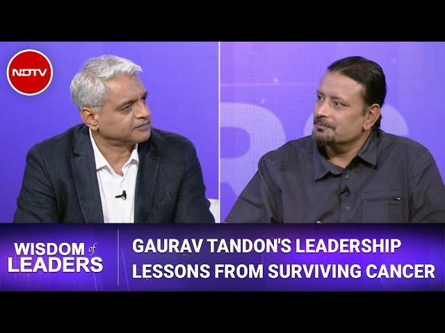 Wisdom Of Leaders: Captain Raghu Raman In Conversation With Cancer Survivor Gaurav Tandon