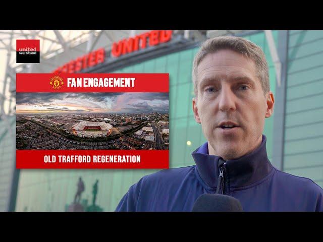 Fans Consulted on Old Trafford Regeneration