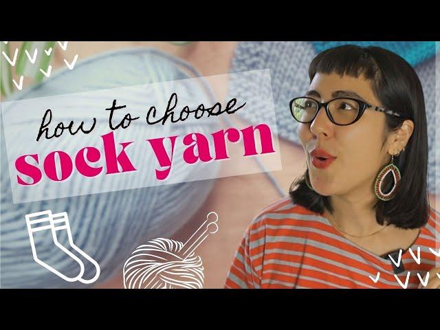 4 crucial things to look for when choosing sock yarn