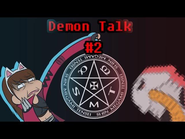 Shin Megami Tensei: Demon Talk - 2 ft. SingingSamine