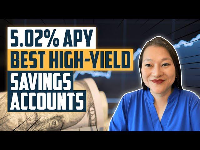 Best High Yield Savings Account Rates 2023 | Earn 5.02% On Your HYSA