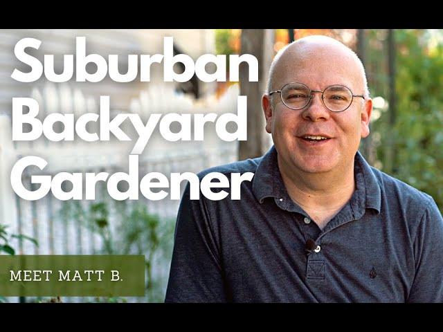 Meet Matt B! | Passionate Gardner and Stark Bro's Team Member