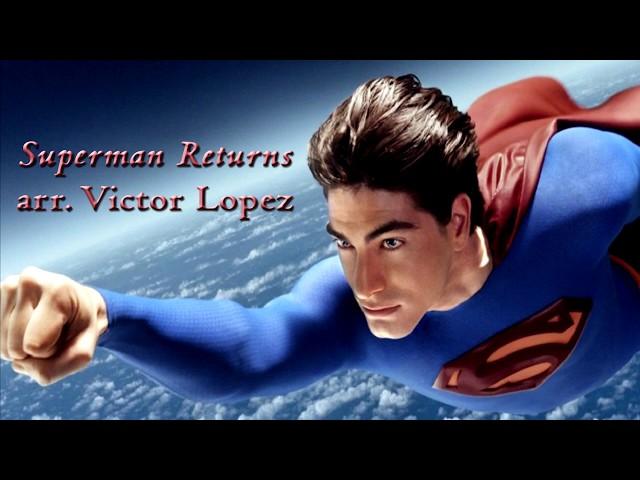 Superman Returns - arr  Victor Lopez - Atlanta Philharmonic Orchestra