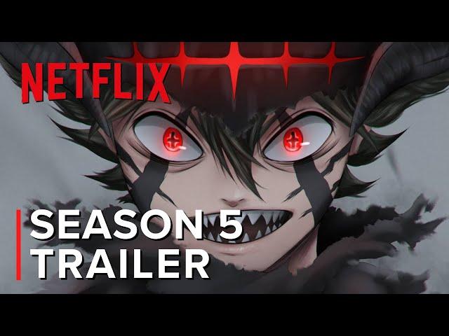 Black Clover: Season 5 - Teaser Trailer (Eng Dub) | Netflix