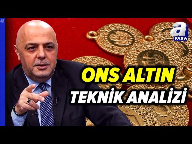 FED Kararı Sonrasında ONS Altında Düzeltme Olacak Mı? Cüneyt Paksoy Açıkladı | A Para