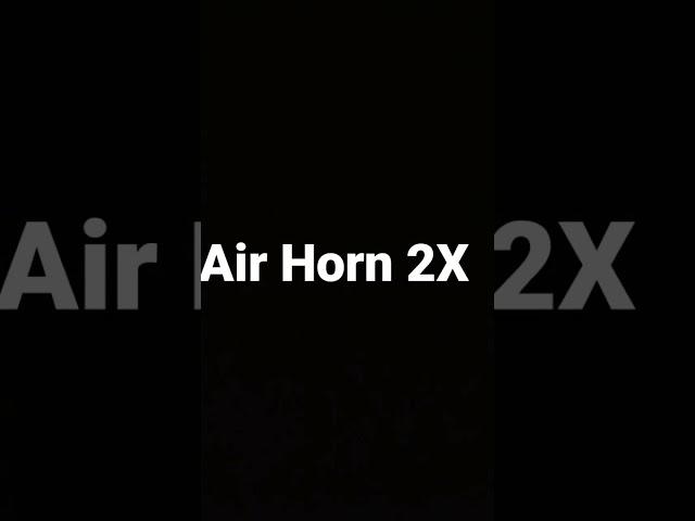 Air horn sound effect 2X