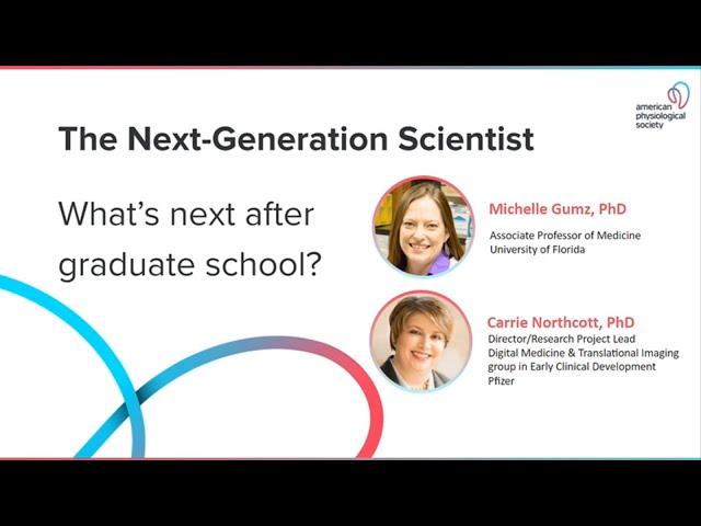 Next-generation Scientist: What’s next after graduate school?