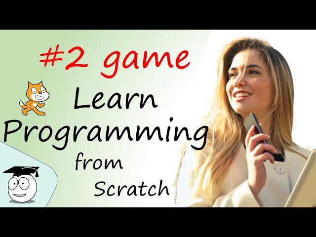 How to Learn Scratch Programming Language – 2 game