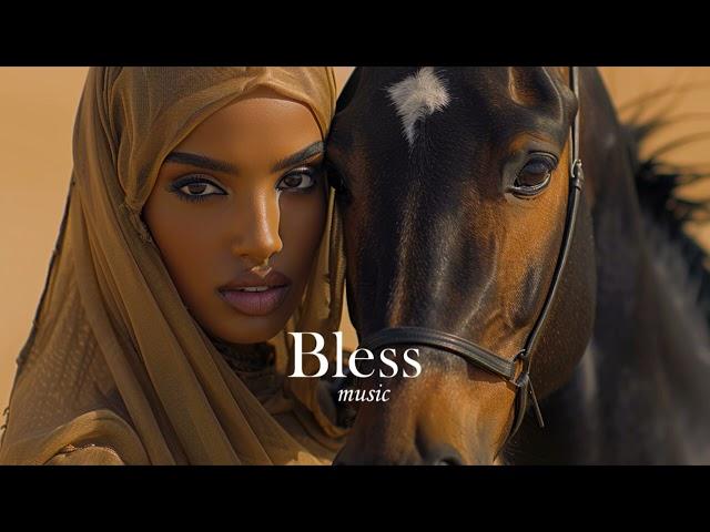 Bless Music - Ethnic & Deep House Mix