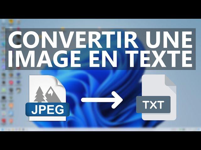 Comment convertir une image en texte