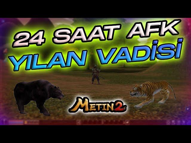 24 Saat Afk Yılan Vadisi Farmı! #metin2 #metin2tr