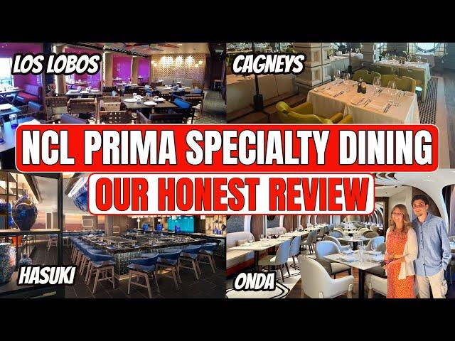 Specialty Dining Review on Norwegian Prima |